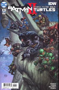 BATMAN TEENAGE MUTANT NINJA TURTLES II #6 (OF 6)  6  [DC COMICS]