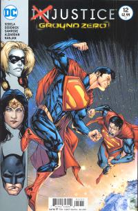 INJUSTICE GROUND ZERO #12  12  [DC COMICS]