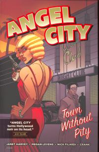 ANGEL CITY TP TOWN WITHOUT PITY  1  [ONI PRESS INC.]