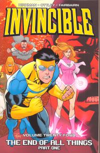 INVINCIBLE TP VOL 24 END OF ALL THINGS PART 1  24  [IMAGE COMICS]