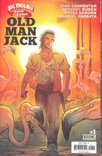 BIG TROUBLE IN LITTLE CHINA OLD MAN JACK #01 MAIN & MIX  1  [BOOM! STUDIOS]