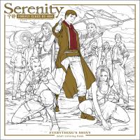 SERENITY EVERYTHINGS SHINY ADULT COLORING BOOK TP    [DARK HORSE COMICS]