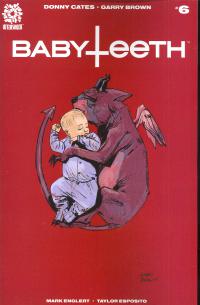 BABYTEETH #06 (MR)  6  [AFTERSHOCK COMICS]