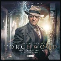 TORCHWOOD THE DYING ROOM AUDIO CD    [BBC]