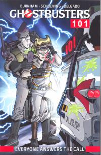 GHOSTBUSTERS 101 TP EVERYONE ANSWERS THE CALL    [IDW PUBLISHING]