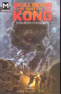 SKULL ISLAND THE BIRTH OF KONG: Official Comic Prequel To Movie    [LEGENDARY COMICS]