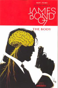 JAMES BOND THE BODY #2 (OF 6) CVR A CASALANGUIDA  2  [D. E.]