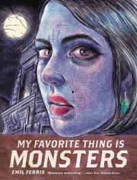 MY FAVORITE THING IS MONSTERS GN VOL 01    [FANTAGRAPHICS BOOKS]