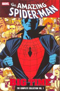 AMAZING SPIDER-MAN BIG TIME THE COMPLETE COLLECTION BOOK 1 TP [MARVEL COMICS]