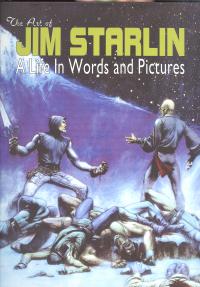 ART OF JIM STARLIN LIFE IN WORDS & PICTURES HC    [IDW PUBLISHING]
