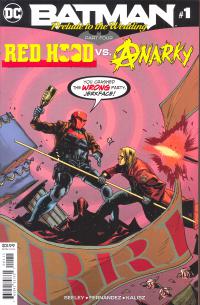 BATMAN PRELUDE TO THE WEDDING: RED HOOD VS ANARKY #1    [DC COMICS]