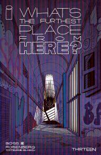 WHATS THE FURTHEST PLACE FROM HERE #13 CVR A BOSS  13  [IMAGE COMICS]