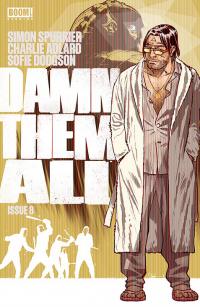 DAMN THEM ALL #08 CVR A  ADLARD  8  [BOOM! STUDIOS]