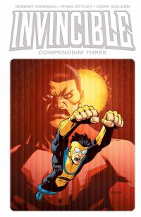 INVINCIBLE COMPENDIUM HC VOL 03  3  [IMAGE COMICS]