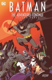 BATMAN THE ADVENTURES CONTINUE SEASON THREE TP    [DC COMICS]