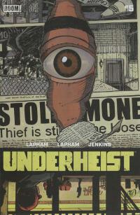 UNDERHEIST #5 (OF 5) CVR A LAPHAM  5  [BOOM! STUDIOS]