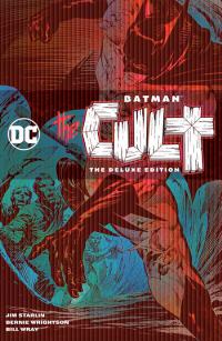 BATMAN THE CULT THE DELUXE EDITION HC    [DC COMICS]