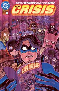 DCS I KNOW WHAT YOU DID LAST CRISIS #1 (ONE SHOT) CVR A DAN HIPP    [DC COMICS]