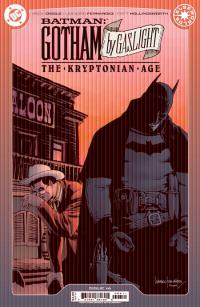 BATMAN GOTHAM BY GASLIGHT THE KRYPTONIAN AGE #06 (OF 12) CVR A    [DC COMICS]