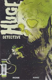 HUGE DETECTIVE #3 (OF 5) CVR B KING (MR)  3  [TITAN COMICS]