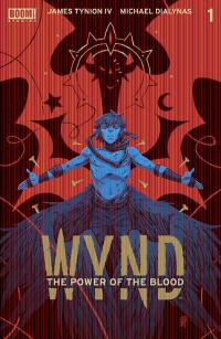 WYND THE POWER OF THE BLOOD #1 (OF 8) CVR A DIALYNAS    [BOOM! STUDIOS]