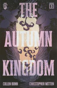 AUTUMN KINGDOM #3 CVR A MITTEN (MR)  3  [ONI PRESS INC.]