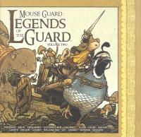 MOUSE GUARD HC LEGENDS OF THE GUARD VOL 2  2  [ARCHAIA STUDIOS]